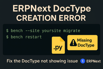 [erpnext] 新建 DocType 保存时，出现找不到 DocType 或 Page 的情况