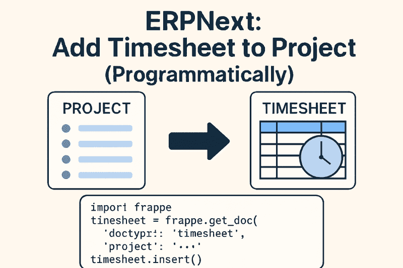 [erpnext] 为 Project 添加 Timesheet（编程方式）